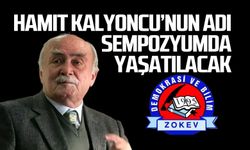 Hamit Kalyoncu'nun adı sempozyumda yaşatılacak