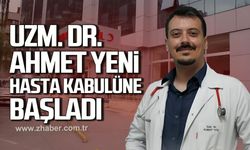 Uzm. Dr. Ahmet Yeni hasta kabulüne başladı