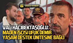 Zonguldak Valisi Osman Hacıbektaşoğlu: "Şu anda durumu stabil, yaşam destek ünitesine bağlı"