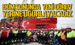 Osman Gazi Yüzer Üretim Platformu, Ekim sonunda görev yerine uğurlanacak