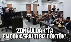 Posbıyık: Zonguldak’ta En Çok Asfaltı Biz Döktük
