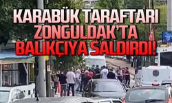 Karabük taraftarları Kapuz’da balıkçı dükkanına saldırdı