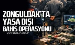 Zonguldak'ta yasa dışı bahis operasyonu