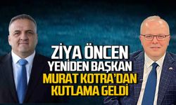Ziya Öncan yeninden başkan seçildi, Murat Kotra tebrik etti