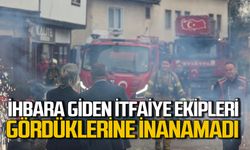 Yangın ihbarına giden itfaiye ekipleri gördüklerine inanamadı!