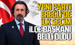 Yeni Parti’de ilk seçim heyecanı: Kdz. Ereğli İlçe Başkanı belli oldu