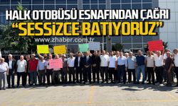 Özel halk otobüsü esnafından çağrı: “Bir esnaf topluluğu sessizce batıyor”