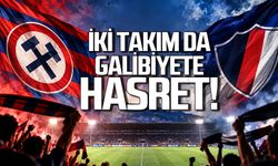 İki takım da galibiyete hasret!