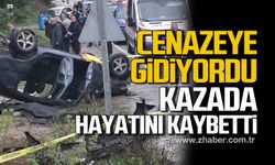 Cenazeye gidiyordu, kazada hayatını kaybetti
