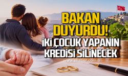 Bakan Göktaş açıkladı: İki çocuk sahibi olanların evlilik kredisi silinecek