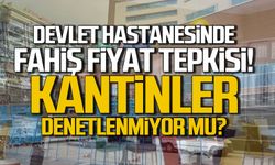 Atatürk Devlet Hastanesi kantininde fiyat tepkisi: “Hastane kantinleri denetlenmiyor mu?”