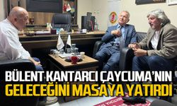 Bülent Kantarcı Çaycuma’nın geleceği ve yatırımları değerlendirdi