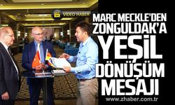 Marc Meckle’den Zonguldak’a Yeşil Dönüşüm Mesajı