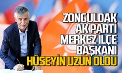 AK Parti Zonguldak Merkez İlçe Başkanı Hüseyin Uzun oldu