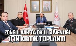 Zonguldak'ta okul güvenliği için kritik toplantı