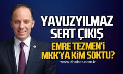 Yavuzyılmaz’dan Bomba Soru: Emre Tezmen’i MKK’ya Kim Soktu?
