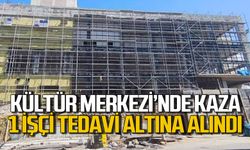 Kültür Merkezi inşaatında iş kazası: İşçi tedavi altına alındı