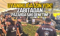 Zabıtadan pazarda sıkı denetim