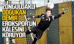 Zonguldaklı kaleci! Muhammet Doğukan Demir Erokspor'un kalesini koruyor