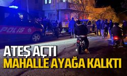 Havaya ateş açan şahıs mahalleyi ayağa kaldırdı