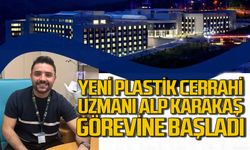 Devlet Hastanesi'ne yeni bir plastik cerrahi uzmanı atandı