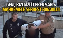 Zonguldak’ta genç kızı telefonla gizli çeken şahıs serbest kaldı