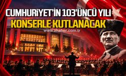 Cumhuriyet’in 103’üncü yılı konserle kutlanacak