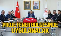 Proje Fener’de uygulanacak: Vali ekipleri topladı