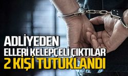 Adliyeden elleri kelepçeli çıktılar: Tutuklanıp cezaevine gönderildiler