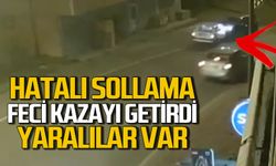 Hatalı solladı kazaya neden oldu: Yaralılar var