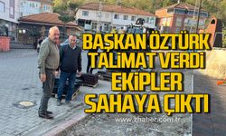 Başkan Vedat Öztürk talimat verdi! Ekipler sahaya çıktı