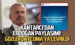 Bülent Kantarcı'dan Erdoğan paylaşımı! Gözler Çaycuma'ya çevrildi