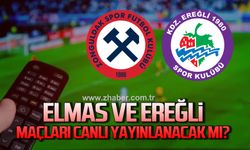 Yayıncı kuruluş açıkladı…Elmas ve Ereğli maçları canlı yayınlanacak mı?