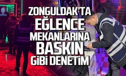 Zonguldak'ta eğlence mekanlarına baskın gibi denetim
