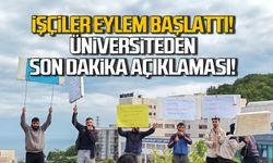 Üniversiteden İşçi Eylemi Açıklaması