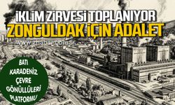 Zonguldak İklim Zirvesi toplanıyor. “Zonguldak için adalet – Pozitif ayrımcılık istiyoruz”
