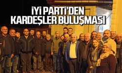 İYİ Parti'den Kardeşler buluşması