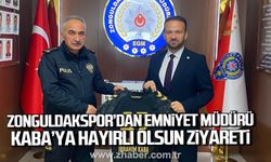 Zonguldakspor’dan Emniyet Müdürü Kaba’ya hayırlı olsun ziyareti