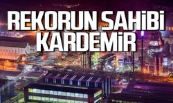 Rekorun sahibi KARDEMİR oldu