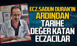 Ecz.Sudan Duran'ın ardından... Tarihe değer katan eczacılar