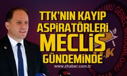 TTK'nın kayıp aspiratörleri meclis gündeminde. Deniz Yavuzyılmaz'dan soru önergesi.