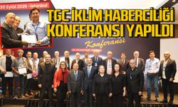 TGC İklim Haberciliği Konferansı İstanbul'da tamamlandı