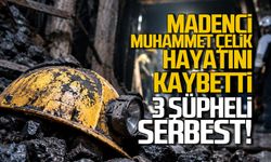 Muhammet Çelik hayatını kaybetti, 3 şüpheli serbest kaldı