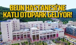 BEUN Hastanesi'ne katlı otopark geliyor!