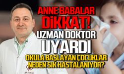 Okula başlayan çocuklar neden sık hastalanıyor? Uzman doktordan ailelere önemli uyarılar