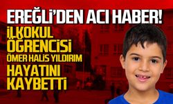 Kdz. Ereğli’den acı haber! 3. sınıf öğrencisi Ömer Halis hayatını kaybetti