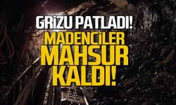 Gelik’te maden ocağında grizu patlaması! Madenciler mahsur kaldı