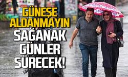 Güneşe aldanmayın! Zonguldak’ta sağanak yağış günlerce sürecek