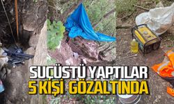 Suç üstü yakalandılar: 5 kişi gözaltına alındı