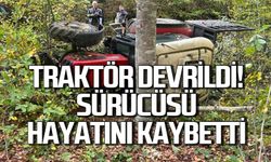Traktör devrildi... Sürücüsü hayatını kaybetti